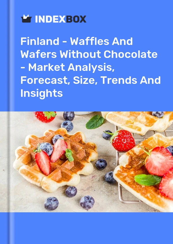 Finland - Waffles And Wafers Without Chocolate - Market Analysis, Forecast, Size, Trends And Insights