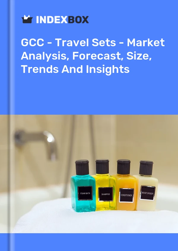 Report GCC - Travel Sets - Market Analysis, Forecast, Size, Trends and Insights for 499$