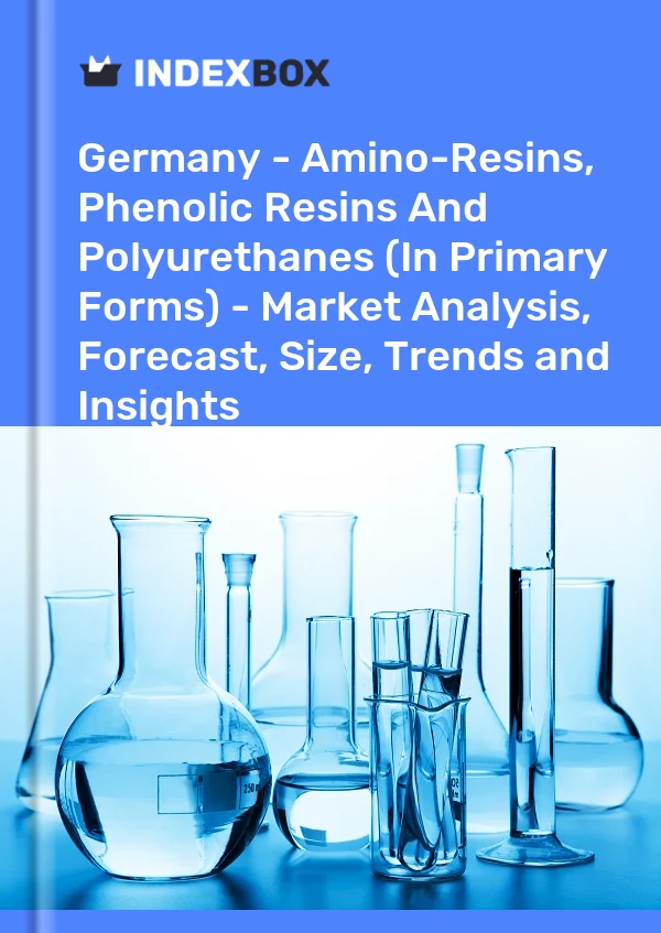 Report Germany - Amino-Resins, Phenolic Resins and Polyurethanes (In Primary Forms) - Market Analysis, Forecast, Size, Trends and Insights for 499$