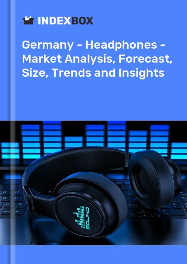 Report Germany - Headphones - Market Analysis, Forecast, Size, Trends and Insights for 499$
