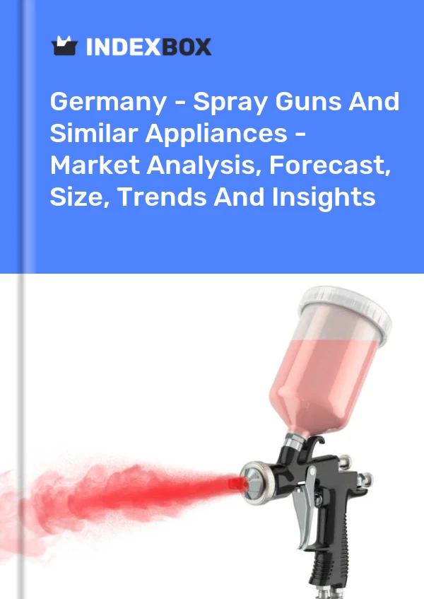 报告 德国 - 喷枪和类似设备 - 市场分析、预测、规模、趋势和见解 for 499$