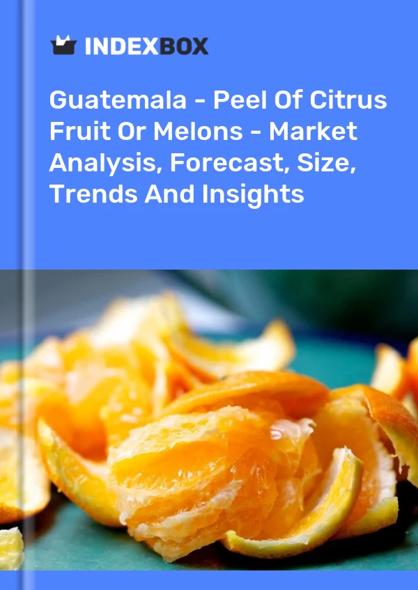 Report Guatemala - Peel of Citrus Fruit or Melons - Market Analysis, Forecast, Size, Trends and Insights for 499$