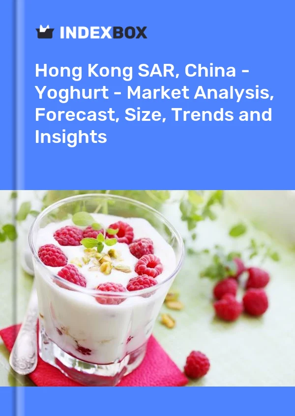 Report Hong Kong SAR, China - Yoghurt - Market Analysis, Forecast, Size, Trends and Insights for 499$
