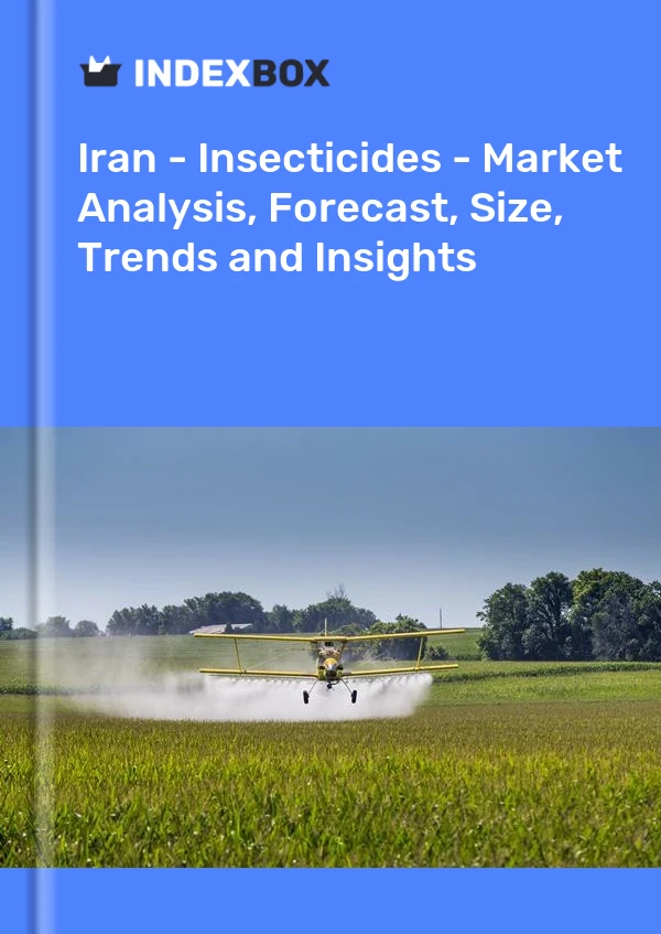 Report Iran - Insecticides - Market Analysis, Forecast, Size, Trends and Insights for 499$