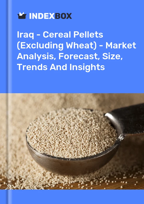 Report Iraq - Cereal Pellets (Excluding Wheat) - Market Analysis, Forecast, Size, Trends and Insights for 499$