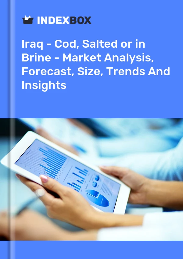 Report Iraq - Cod, Salted or in Brine - Market Analysis, Forecast, Size, Trends and Insights for 499$
