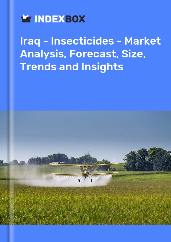 Report Iraq - Insecticides - Market Analysis, Forecast, Size, Trends and Insights for 499$