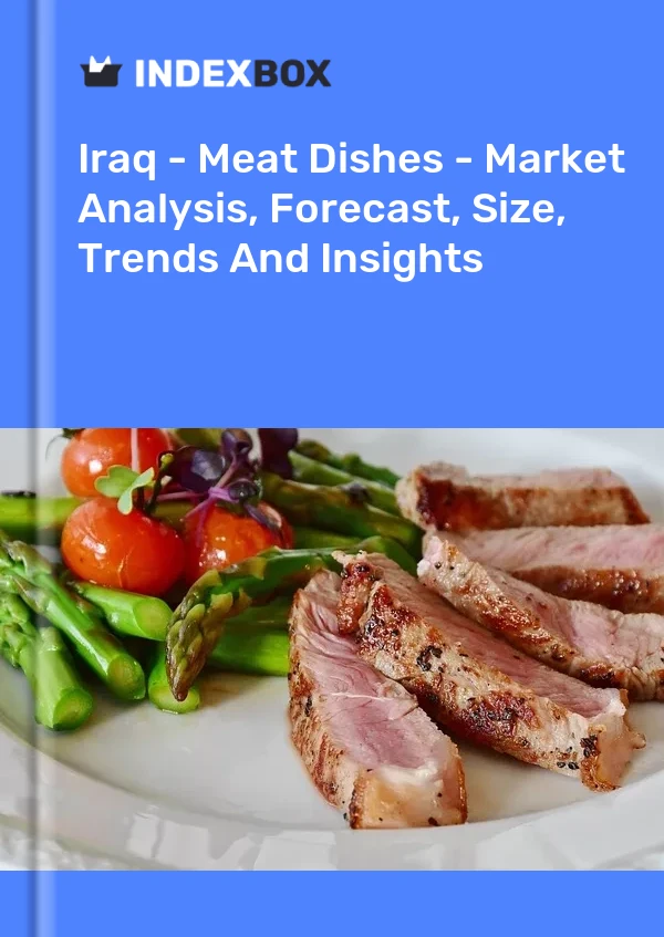 Report Iraq - Meat Dishes - Market Analysis, Forecast, Size, Trends and Insights for 499$