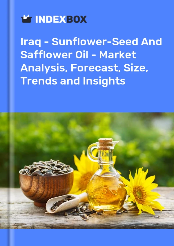 Report Iraq - Sunflower-Seed and Safflower Oil - Market Analysis, Forecast, Size, Trends and Insights for 499$