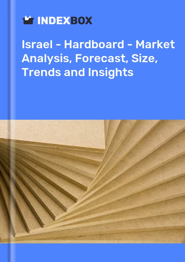 报告 以色列 - 硬纸板 - 市场分析、预测、规模、趋势和见解 for 499$