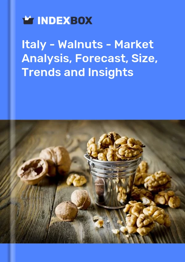 报告 意大利 - 核桃 - 市场分析、预测、规模、趋势和见解 for 499$