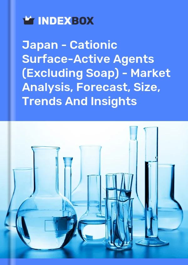 Report Japan - Cationic Surface-Active Agents (Excluding Soap) - Market Analysis, Forecast, Size, Trends and Insights for 499$