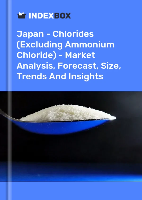 Report Japan - Chlorides (Excluding Ammonium Chloride) - Market Analysis, Forecast, Size, Trends and Insights for 499$