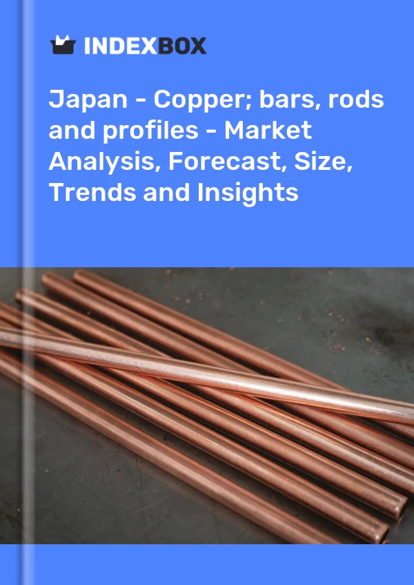 Report Japan - Copper; bars, rods and profiles - Market Analysis, Forecast, Size, Trends and Insights for 499$