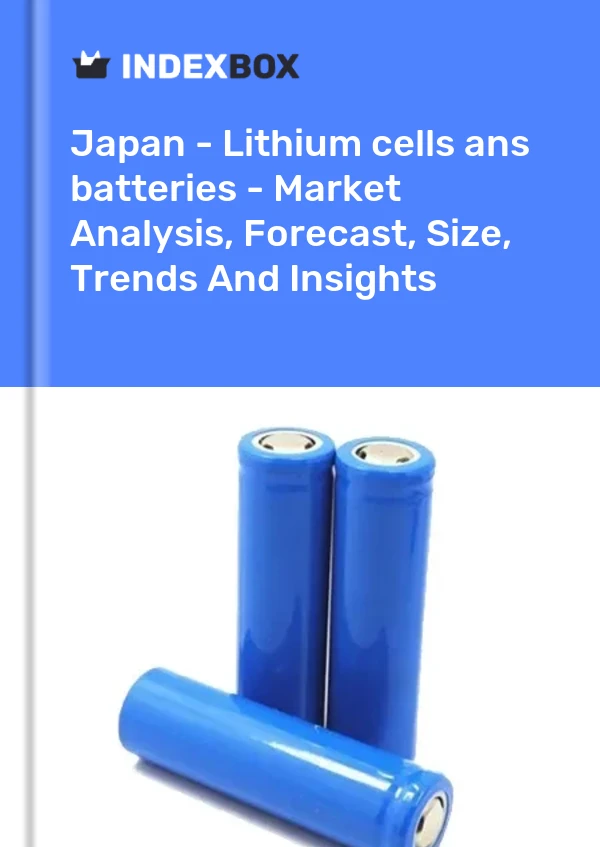 Japan - Lithium cells ans batteries - Market Analysis, Forecast, Size, Trends And Insights