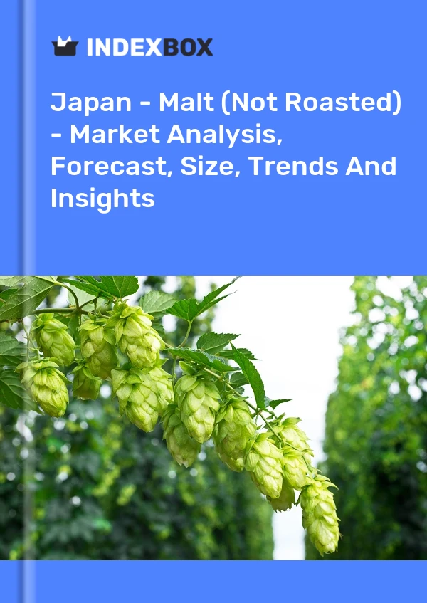报告 日本 - 麦芽（未烘烤）- 市场分析、预测、规模、趋势和见解 for 499$