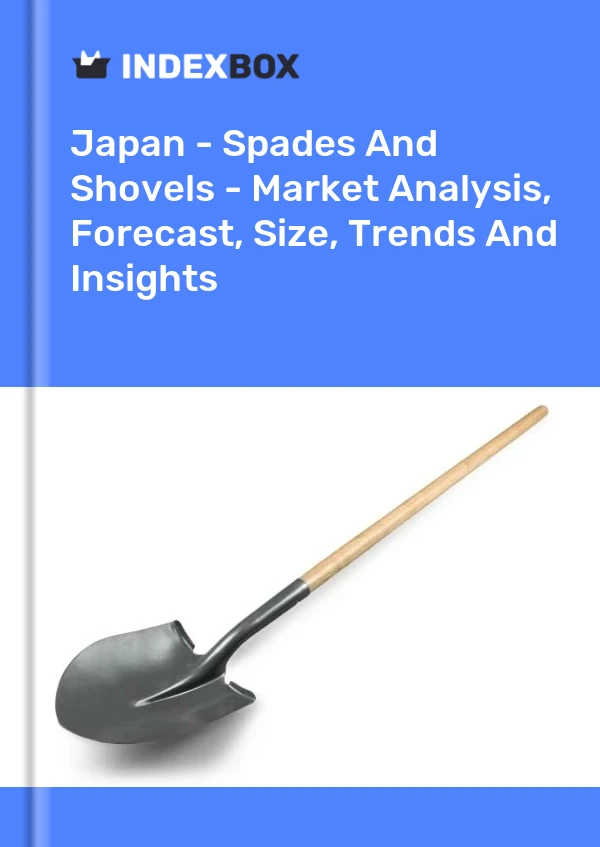 报告 日本 - 铲子和铲子 - 市场分析、预测、规模、趋势和见解 for 499$