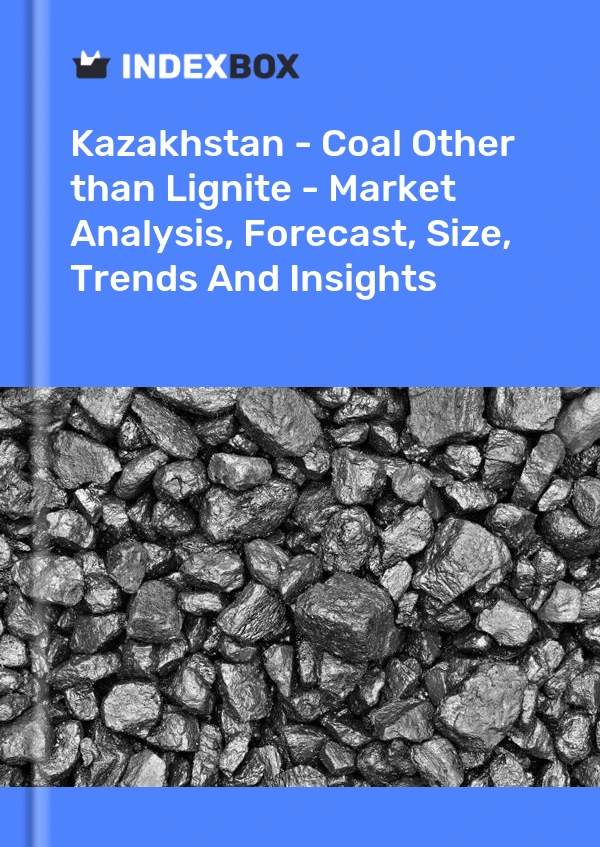 Report Kazakhstan - Coal Other than Lignite - Market Analysis, Forecast, Size, Trends and Insights for 499$