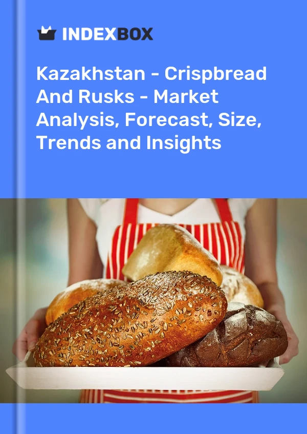 Kazakhstan - Crispbread And Rusks - Market Analysis, Forecast, Size, Trends and Insights