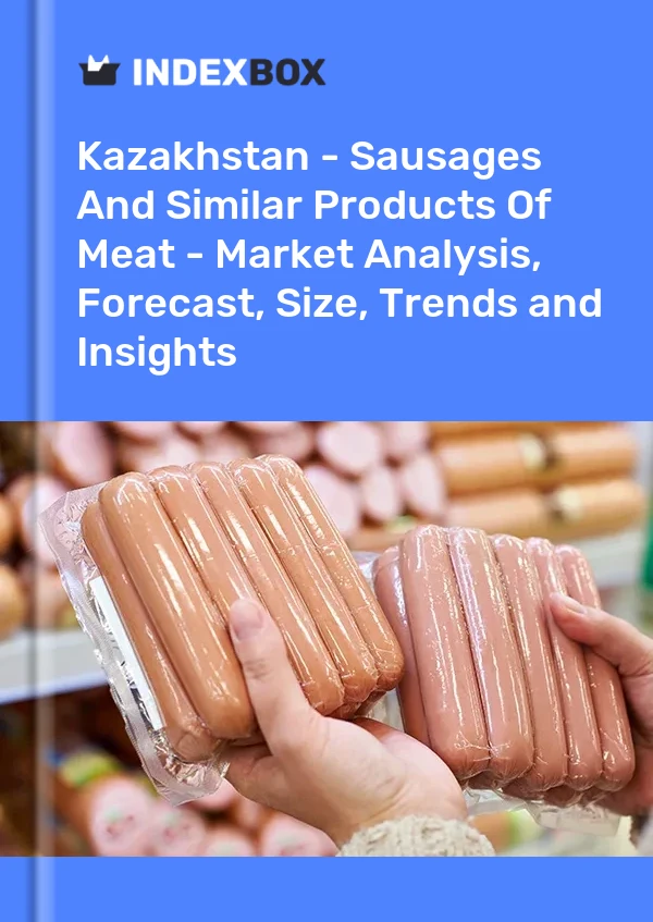 Report Kazakhstan - Sausages and Similar Products of Meat - Market Analysis, Forecast, Size, Trends and Insights for 499$