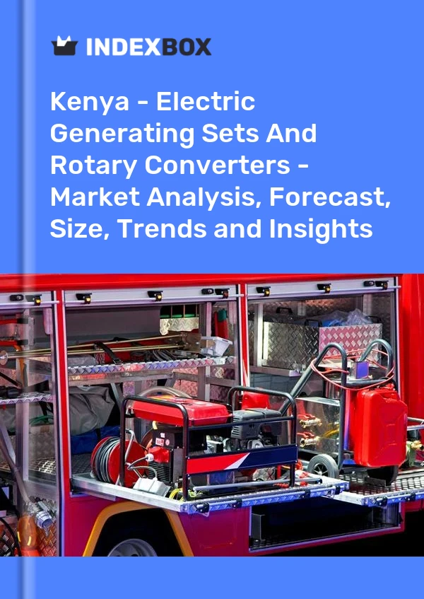 Report Kenya - Electric Generating Sets and Rotary Converters - Market Analysis, Forecast, Size, Trends and Insights for 499$
