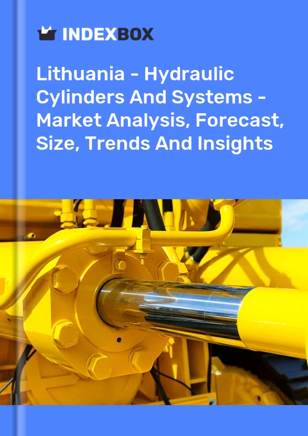 Report Lithuania - Hydraulic Cylinders and Systems - Market Analysis, Forecast, Size, Trends and Insights for 499$
