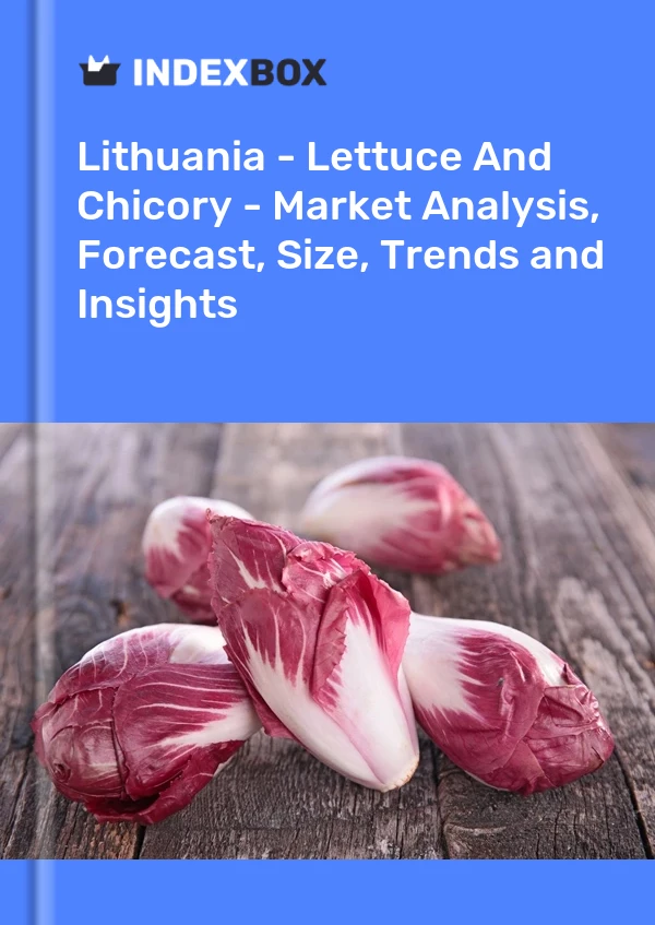 Report Lithuania - Lettuce and Chicory - Market Analysis, Forecast, Size, Trends and Insights for 499$