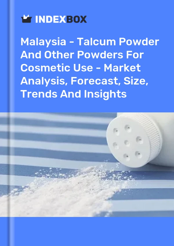 Malaysia - Talcum Powder And Other Powders For Cosmetic Use - Market Analysis, Forecast, Size, Trends And Insights