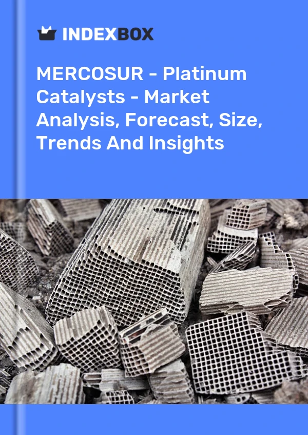 Report MERCOSUR - Platinum Catalysts - Market Analysis, Forecast, Size, Trends and Insights for 499$