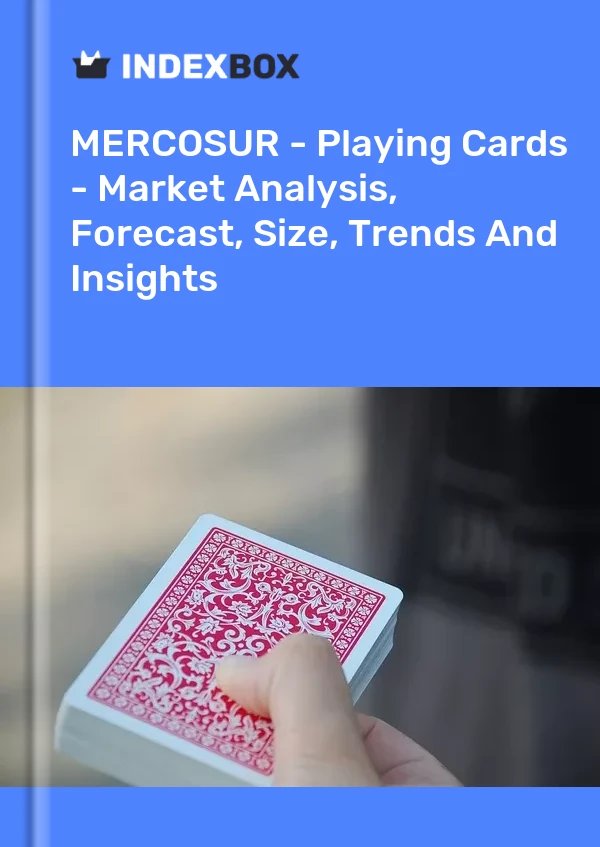 Report MERCOSUR - Playing Cards - Market Analysis, Forecast, Size, Trends and Insights for 499$