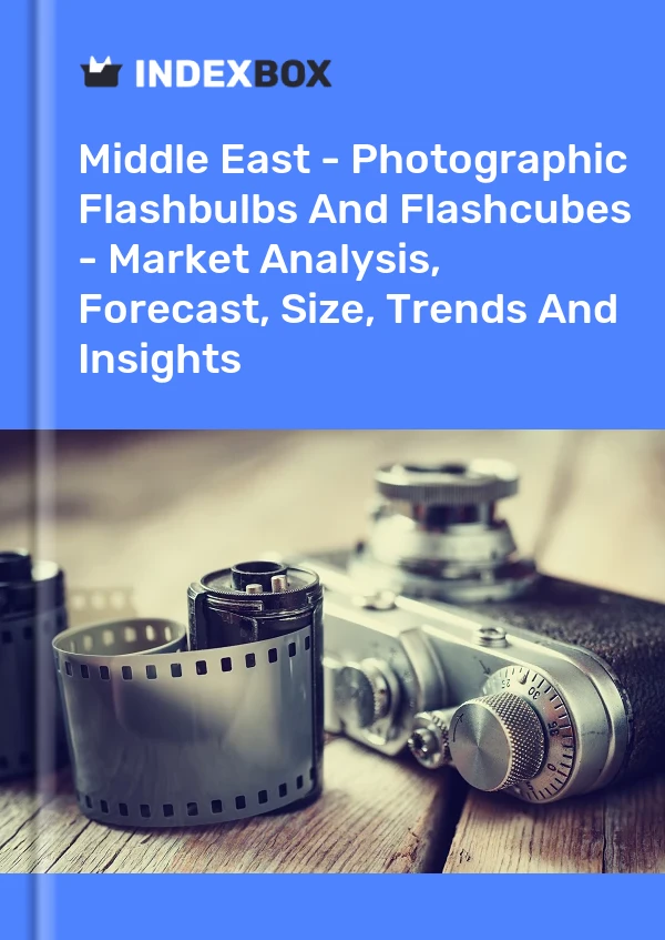 Report Middle East - Photographic Flashbulbs and Flashcubes - Market Analysis, Forecast, Size, Trends and Insights for 499$