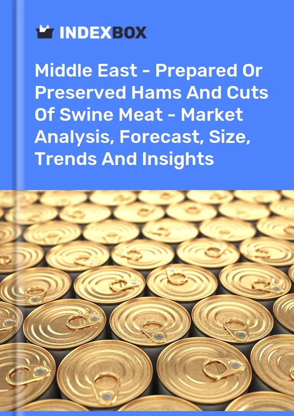 Report Middle East - Prepared or Preserved Hams and Cuts of Swine Meat - Market Analysis, Forecast, Size, Trends and Insights for 499$