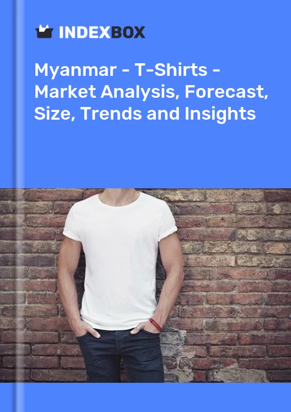 Myanmar - T-Shirts - Market Analysis, Forecast, Size, Trends and Insights