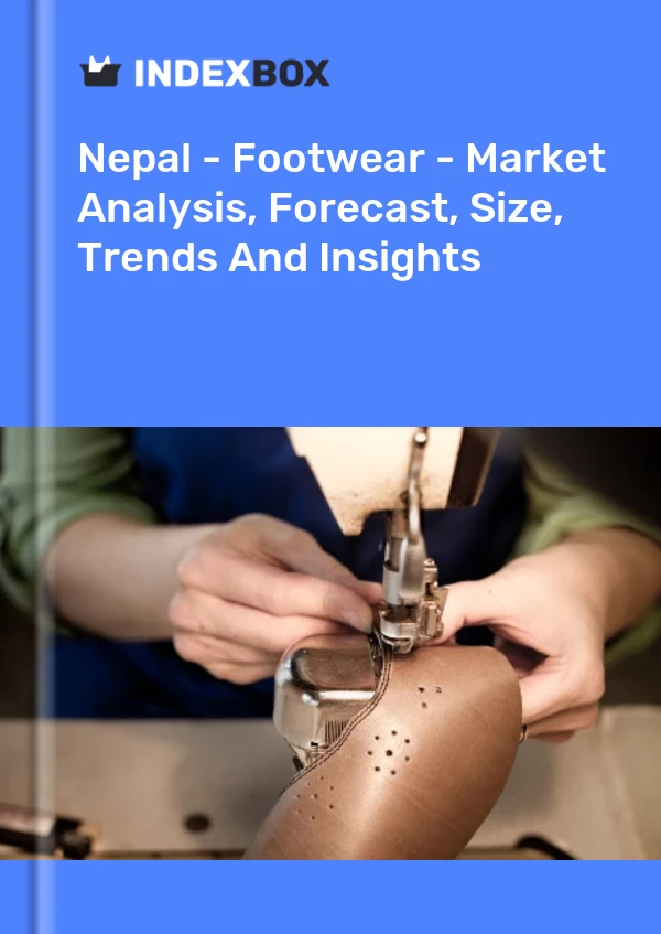 Nepal - Footwear - Market Analysis, Forecast, Size, Trends And Insights