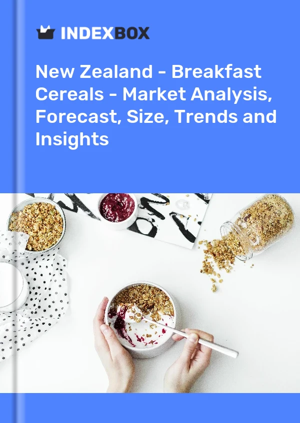 Report New Zealand - Breakfast Cereals - Market Analysis, Forecast, Size, Trends and Insights for 499$