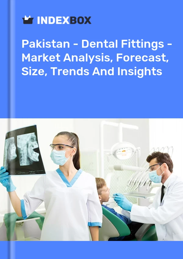 报告 巴基斯坦 - 牙科配件 - 市场分析、预测、规模、趋势和见解 for 499$