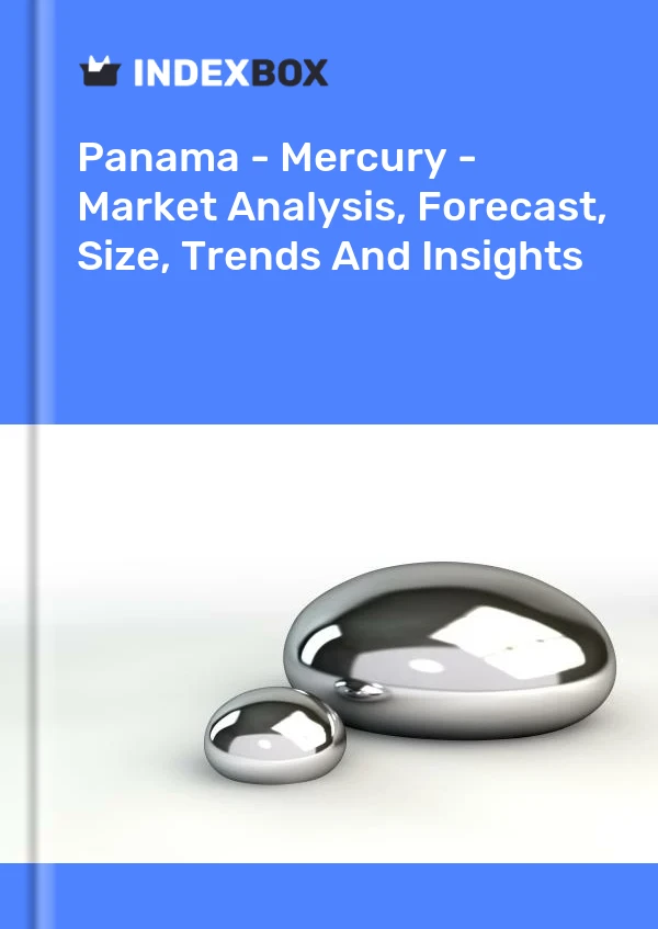 Report Panama - Mercury - Market Analysis, Forecast, Size, Trends and Insights for 499$