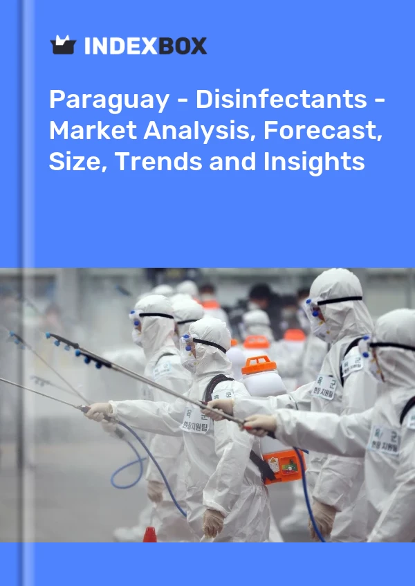 Report Paraguay - Disinfectants - Market Analysis, Forecast, Size, Trends and Insights for 499$