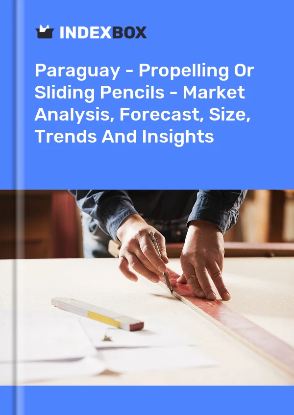 Report Paraguay - Propelling or Sliding Pencils - Market Analysis, Forecast, Size, Trends and Insights for 499$