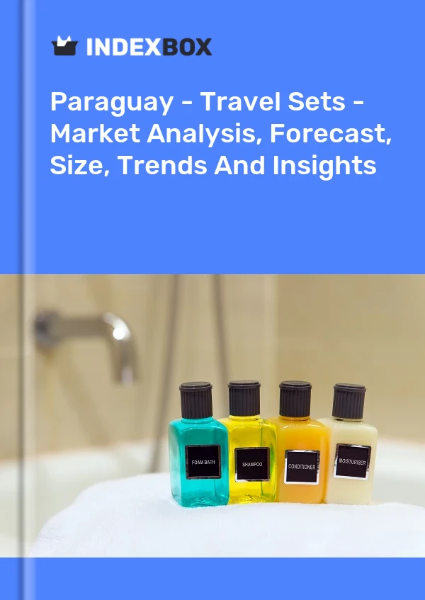 Paraguay - Travel Sets - Market Analysis, Forecast, Size, Trends And Insights