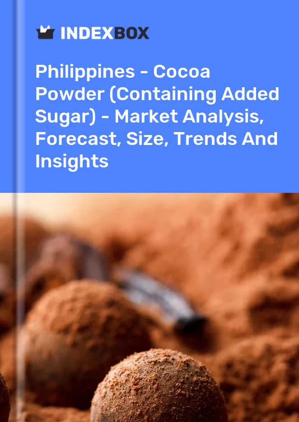 Report Philippines - Cocoa Powder (Containing Added Sugar) - Market Analysis, Forecast, Size, Trends and Insights for 499$