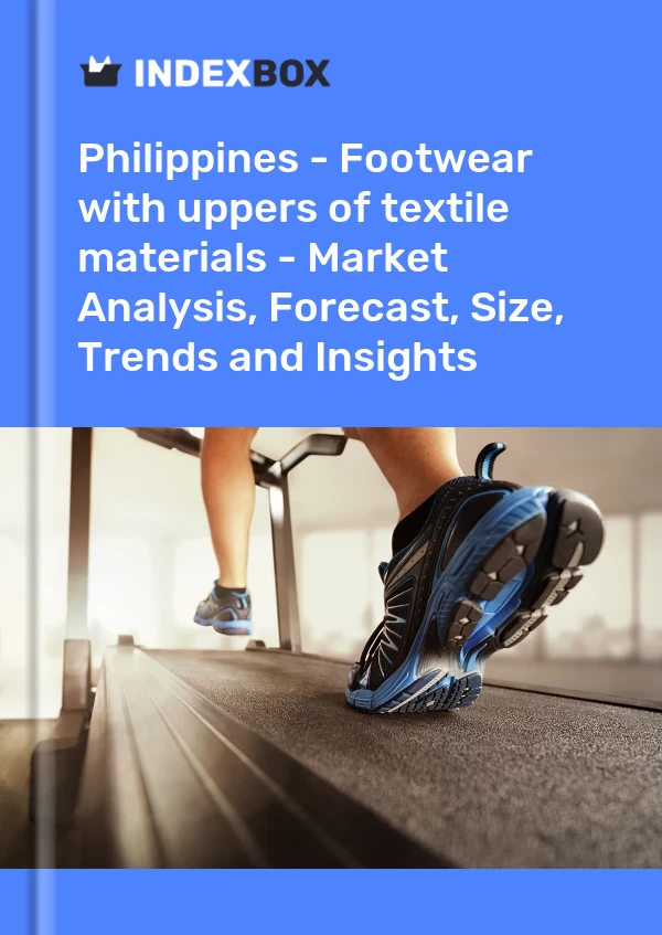 Report Philippines - Footwear with uppers of textile materials - Market Analysis, Forecast, Size, Trends and Insights for 499$