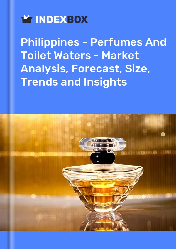 Philippines - Perfumes And Toilet Waters - Market Analysis, Forecast, Size, Trends and Insights
