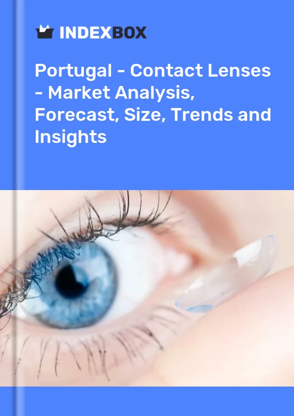 报告 葡萄牙 - 隐形眼镜 - 市场分析、预测、尺寸、趋势和见解 for 499$