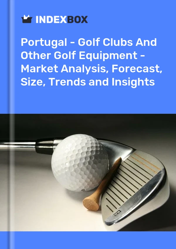 Portugal - Golf Clubs And Other Golf Equipment - Market Analysis, Forecast, Size, Trends and Insights