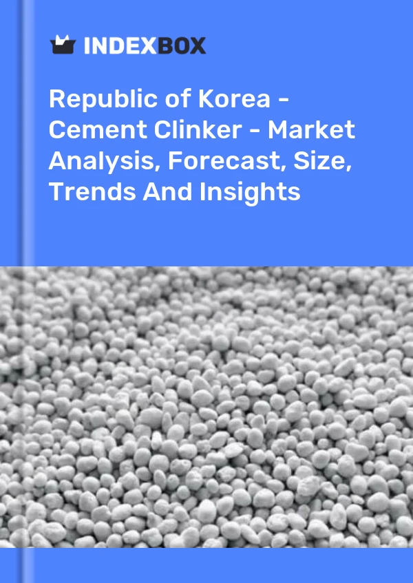 Report Republic of Korea - Cement Clinker - Market Analysis, Forecast, Size, Trends and Insights for 499$