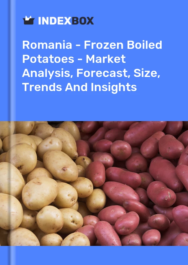 Report Romania - Frozen Boiled Potatoes - Market Analysis, Forecast, Size, Trends and Insights for 499$