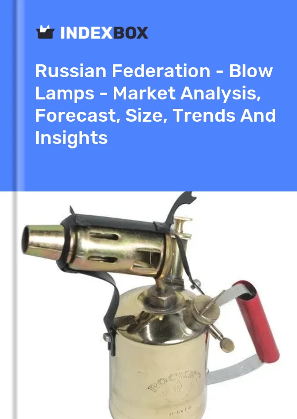 报告 俄罗斯联邦 - 吹灯 - 市场分析、预测、规模、趋势和见解 for 499$