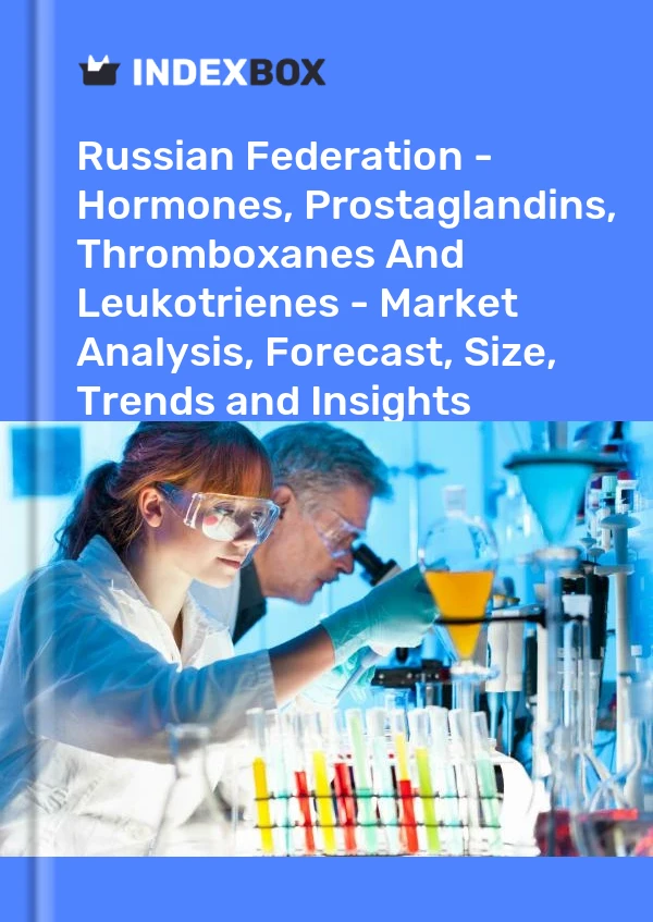Report Russian Federation - Hormones, Prostaglandins, Thromboxanes and Leukotrienes - Market Analysis, Forecast, Size, Trends and Insights for 499$