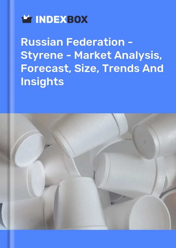 Report Russian Federation - Styrene - Market Analysis, Forecast, Size, Trends and Insights for 499$